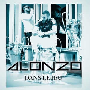 Alonzo - Dans Le Jeu