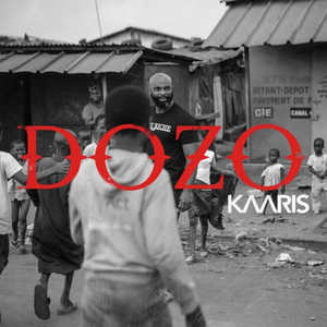 Kaaris - Dozo