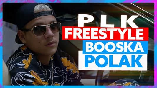 PLK - Freestyle Booska Polak