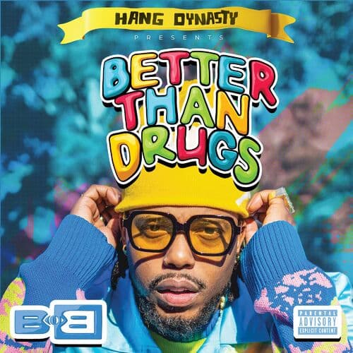 B.o.B - Better Than Drugs, Quebra