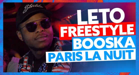 Leto - Freestyle Paris La Nuit